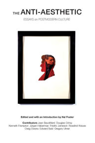 aesthetic essays Amazoncom: the anti-aesthetic: essays on postmodern culture (9781565847422): hal foster: books. aesthetic essays Amazoncom: the anti-aesthetic: essays on postmodern culture (9781565847422): hal foster: books.