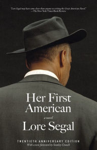 Title: Her First American, Author: Lore Segal