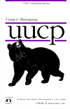Using and Managing UUCP