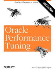Title: Oracle Performance Tuning: Database Management Systems, Author: Mark Gurry
