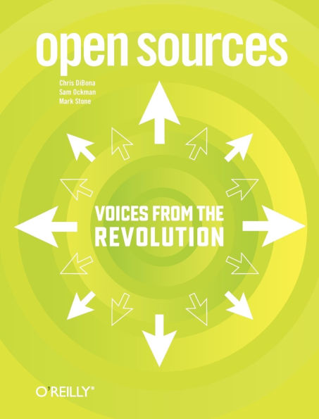 Open Sources: Voices from the Open Source Revolution