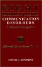 Right Hemisphere Communication Disorders: Theory and Management