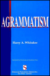 Title: Agrammatism / Edition 1, Author: Harry A. Whitaker