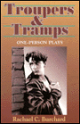 Troupers and Tramps: A Unique Collection of One-Person Plays