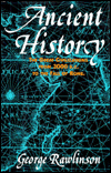 Ancient History: The Great Civilizations from 3000 B.C. to the Fall of Rome
