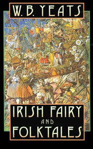 Irish Fairy and Folk Tales