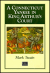 A Connecticut Yankee in King Arthur's Court (Barnes & Noble Classics Series)