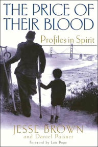 Price of Their Blood: Profiles in Spirit