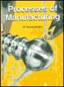 Processes of Manufacturing