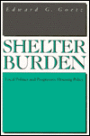 Shelter Burden; Local Politics and Progressive Housing Policy