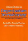 Critical Studies in Organization and Bureaucracy: Revised and Expanded / Edition 1