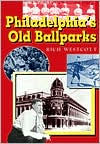 Philadelphia's Old Ballparks