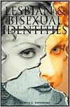 Title: Lesbian & Bisexual Identities, Author: Kristin Esterberg