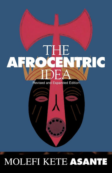 Afrocentric Idea Revised / Edition 2