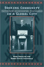 Seeking Community in a Global City: Guatemalans and Salvadorans in Los Angeles
