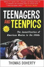 Teenagers And Teenpics: Juvenilization Of American Movies