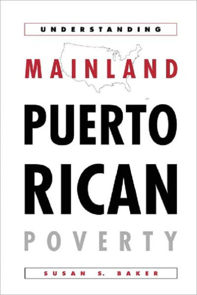 Understanding Mainland Puerto Rican Poverty