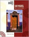 The Doors of San Miguel de Allende