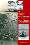 A Tidy Universe of Islands