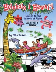 Holoholo i Hawaii: Hele on to the Islands of Aloha