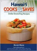 Hawaii Cooks and Saves: Dollar-Stretching Recipes