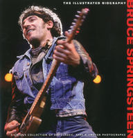 Title: Bruce Springsteen: The Illustrated Biography, Author: Chris Rushby