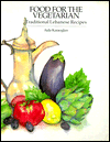 Food for the Vegetarian: Traditional Lebanese Recipes