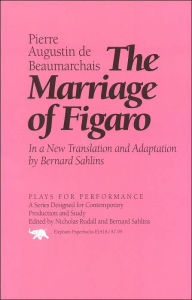 The Marriage of Figaro: In a New Translation and Adapation