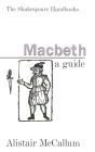 MacBeth: A Guide