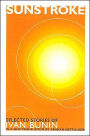 Sunstroke: Selected Stories of Ivan Bunin