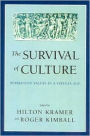 Survival of Culture: Permanent Values in a Virtual Age