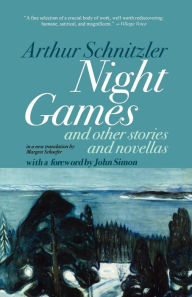 Title: Night Games: And Other Stories and Novellas / Edition 1, Author: John Simon Augustus Lines Professor