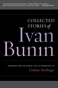 Title: Collected Stories of Ivan Bunin, Author: Ivan Bunin