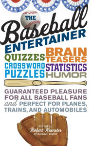 Title: The Baseball Entertainer, Author: Robert Kuenster