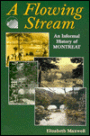 A Flowing Stream: An Informal History of Montreat, NC 1897-1997