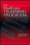 Title: The HazCom Training Program / Edition 1, Author: Neil McManus