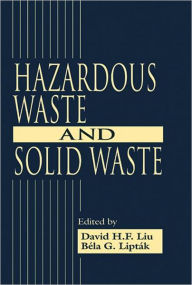 Hazardous Waste and Solid Waste / Edition 1