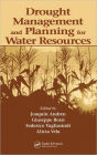 Drought Management and Planning for Water Resources / Edition 1