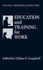 Education and Training for Work: Delivering Instruction