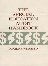 Title: The Special Education Audit Handbook, Author: Donald F. Weinstein