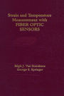 Strain and Temperature Measurement with Fiber Optic Sensors / Edition 1