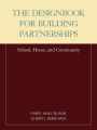 Designbook for Building Partnerships: School, Home, and Community