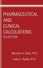 Pharmaceutical and Clinical Calculations / Edition 2