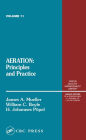 Aeration: Principles and Practice, Volume 11 / Edition 1
