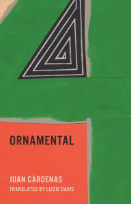 Title: Ornamental, Author: Juan Cárdenas