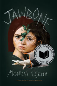 Title: Jawbone, Author: Mónica Ojeda
