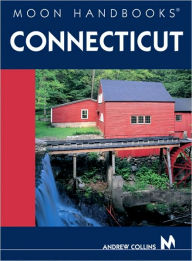 Moon Handbooks Connecticut