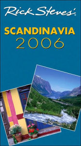 Rick Steves' Scandinavia 2006