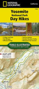 Title: Yosemite National Park Day Hikes Map, Author: National Geographic Maps - Trails Illustrated