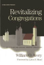 Revitalizing Congregations: Refocusing and Healing Through Pastoral Transitions